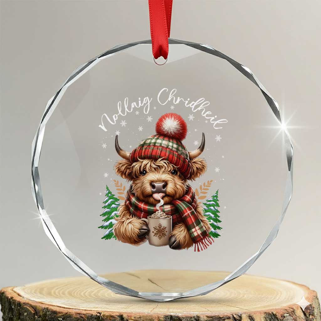 Scottish Christmas Crystal Glass Ornament Nollaig Chridheil Gaelic Xmas Higland Cow TS11 Transparent Glass 3'' Circle Print Your Wear