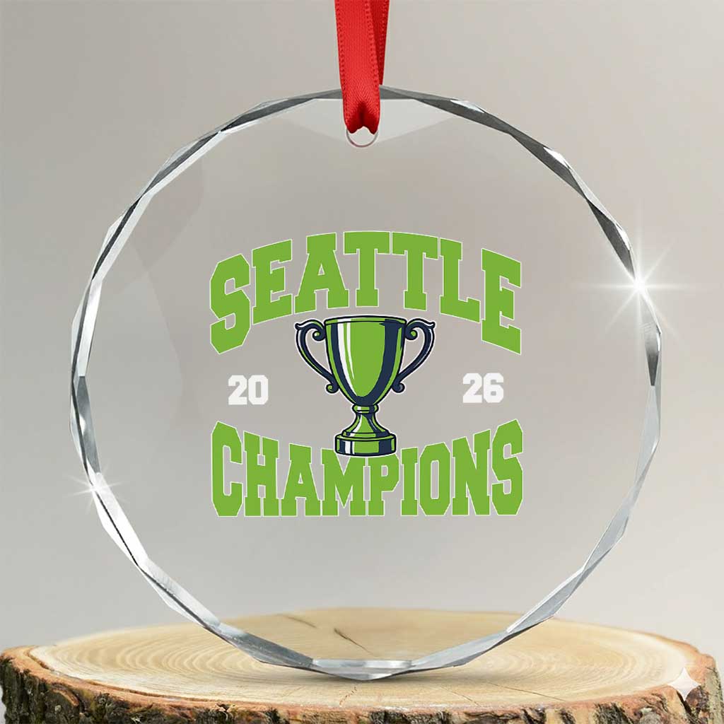 Seattle Champions 2026 Crystal Glass Ornament Retro Gameday Team Fan TS10 Transparent Glass 3'' Circle Print Your Wear