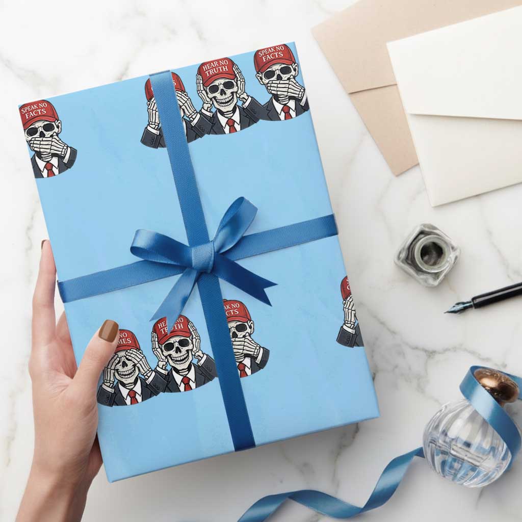 See No Crimes Hear No Truth Speak No Facts Wrapping Paper Roll Skeleton Political Satire Graphic TS12 Light Blue Print Your Wear