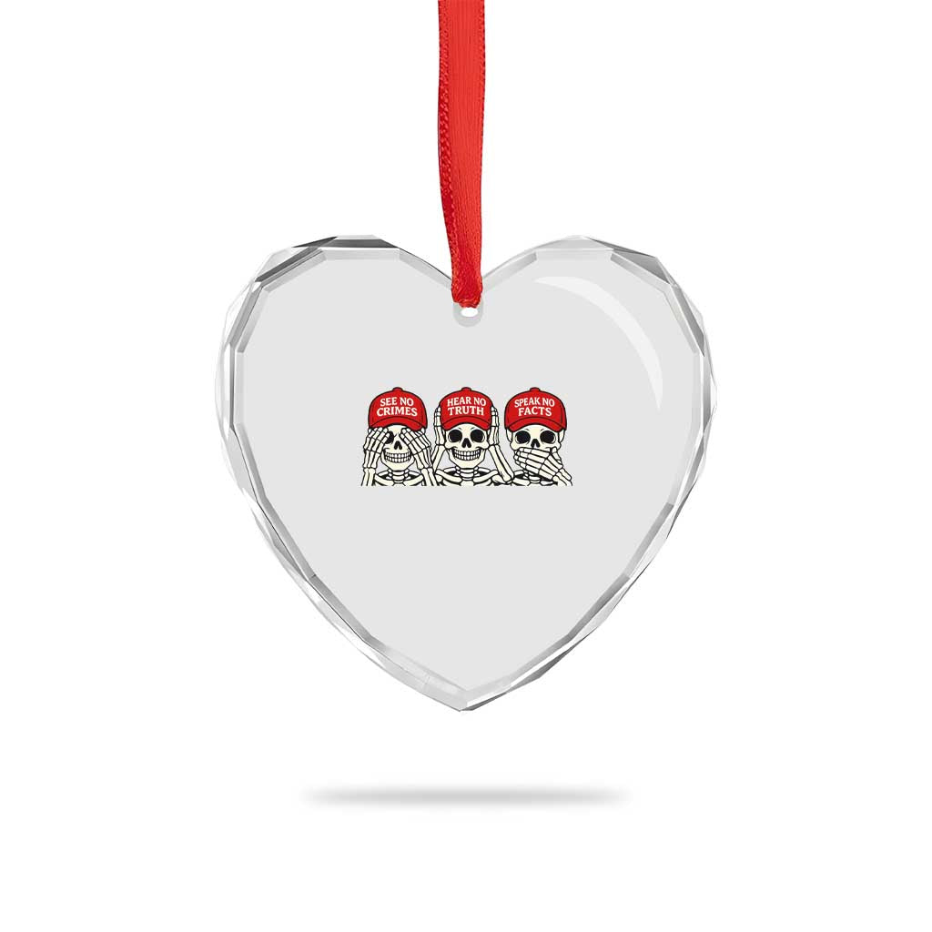 See No Crimes Hear No Truth Speak No Facts Skeletons Heart Crystal Glass Ornament Political Satire Three Wise Monkeys Graphic TS02 Print Your Wear