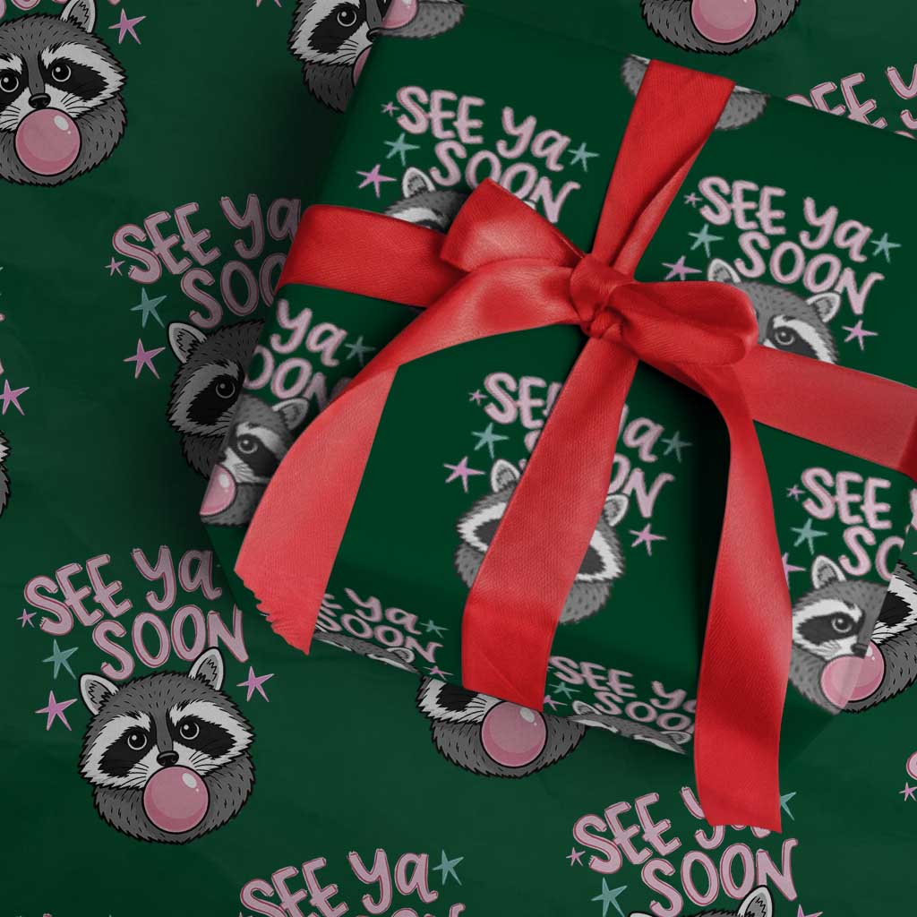 See Ya Soon Wrapping Paper Roll Funny Raccoon Summer Last Day Of School TS14 Green Print Your Wear