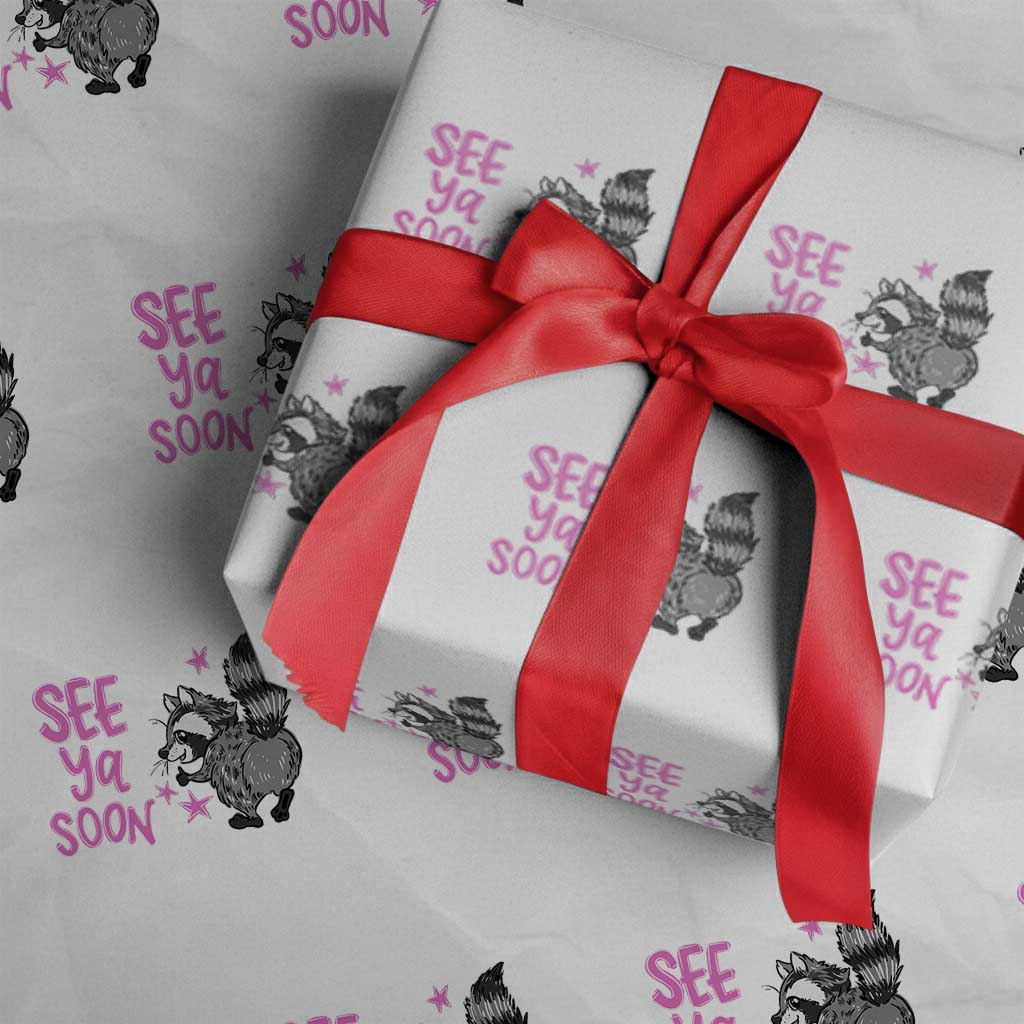 See Ya Soon Raccoon Wrapping Paper Roll Funny Last Day Of School TS14 White Print Your Wear