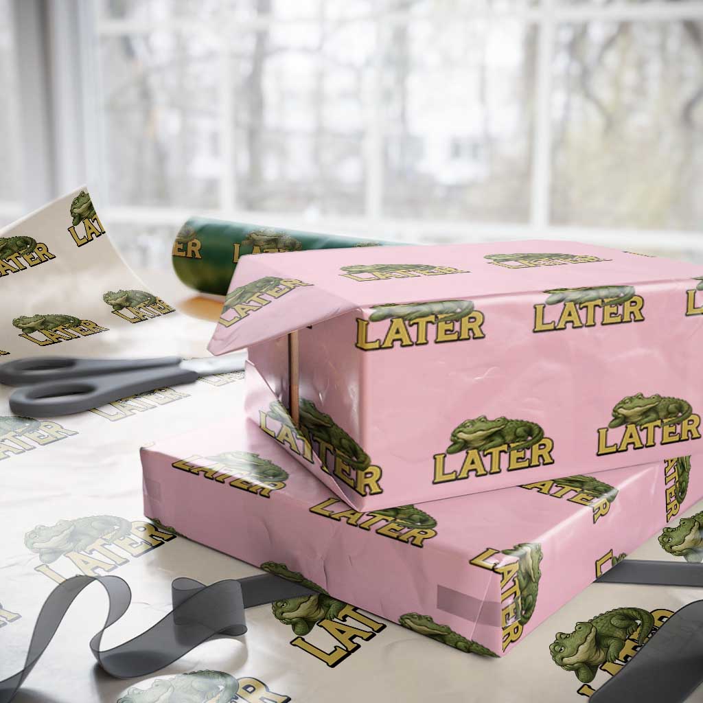 See You Later Alligator Wrapping Paper Roll Funny Teacher Meme Viral Quote TS10 Light Pink Print Your Wear