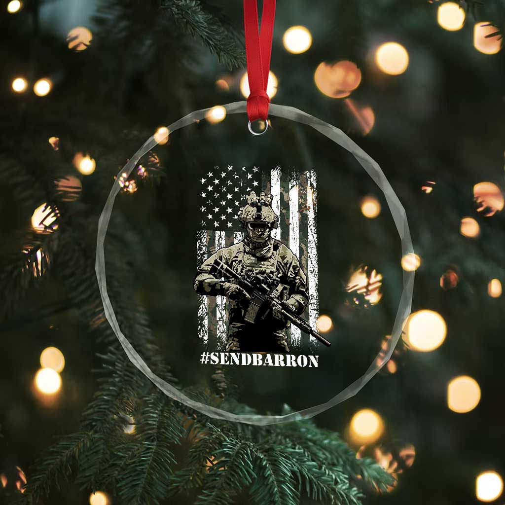 Send Barron Crystal Glass Ornament Sarcastic Political American Flag Camo Soldier TS14 Print Your Wear