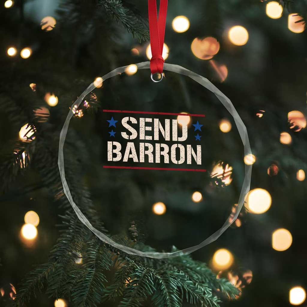 Send Barron Crystal Glass Ornament Viral Hashtag Political Protest TS14 Print Your Wear