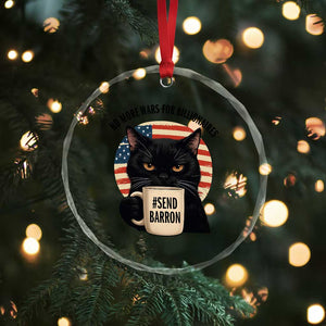 Send Barron Meme Crystal Glass Ornament Funny Cat Sarcastic Political TS14 Print Your Wear