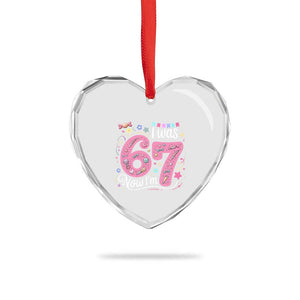 Seventh Birthday Girl Heart Crystal Glass Ornament I Was 6 Now I Am 7 Meme TS12 Print Your Wear