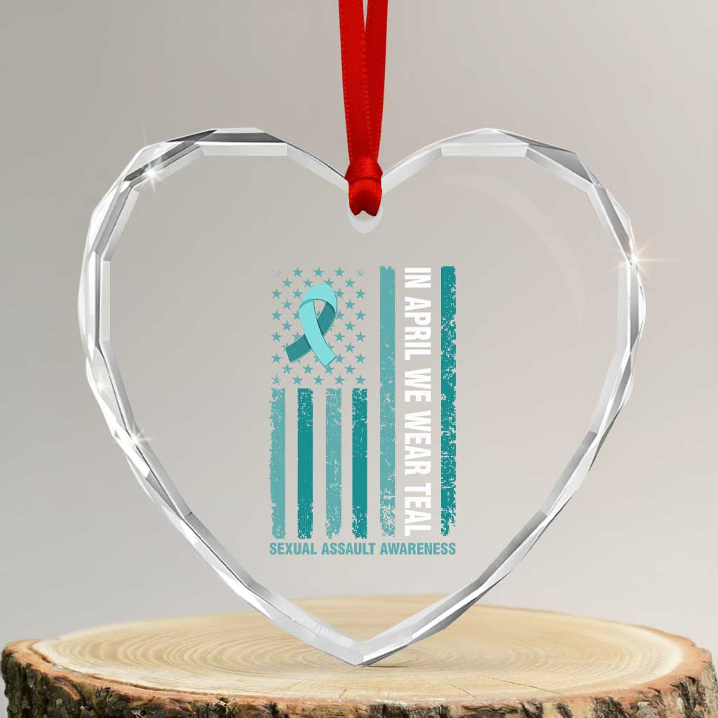 Sexual Assault Awareness American Flag Heart Crystal Glass Ornament In April We Wear Teal Ribbon TS14 Transparent Glass 3'' Heart Print Your Wear