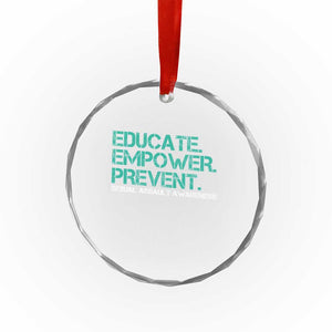Sexual Assault Awareness Crystal Glass Ornament Educate Empower Prevent TS14 Print Your Wear