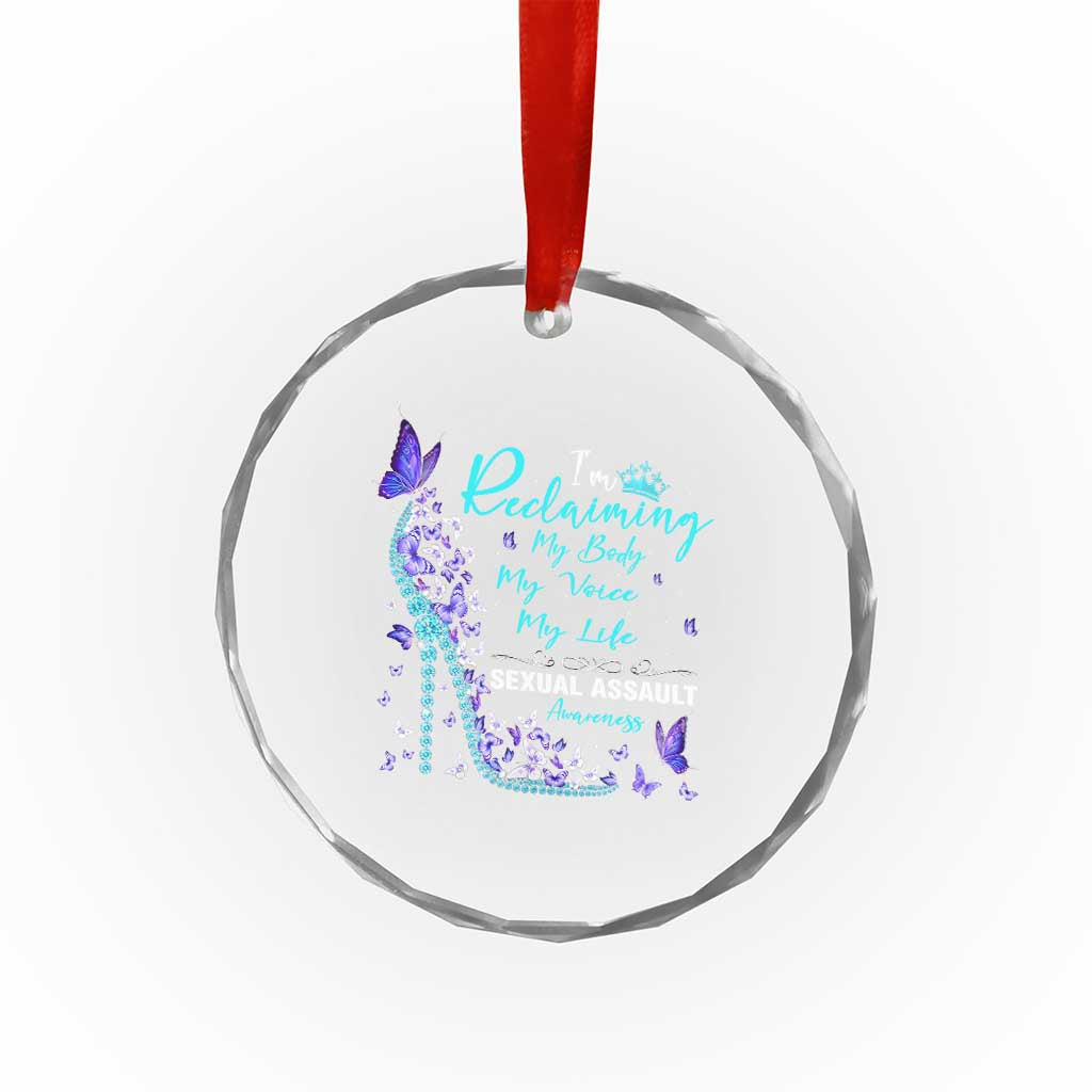 Sexual Assault Awareness Crystal Glass Ornament I Am Reclaiming My Body My Voice My Life TS14 Print Your Wear