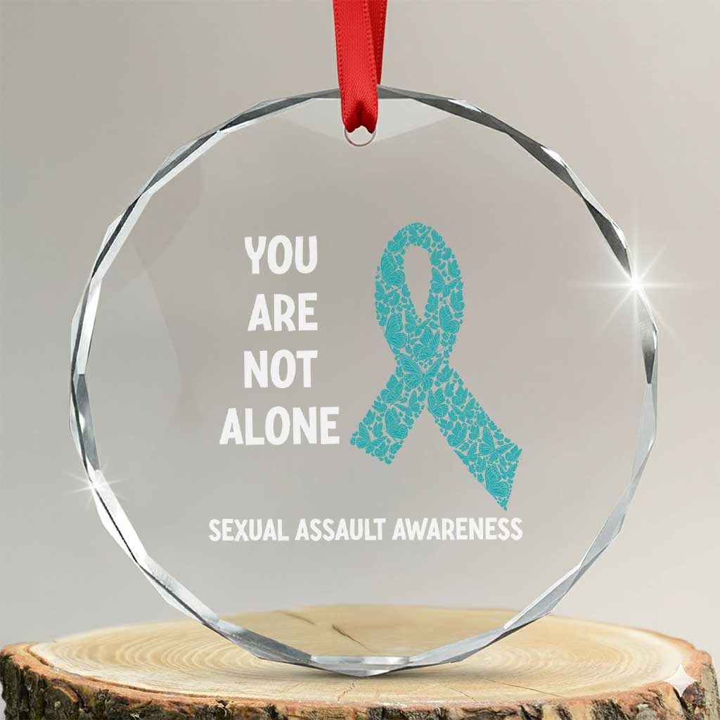 Sexual Assault Awareness Crystal Glass Ornament You Are Not Alone TS14 Transparent Glass 3'' Circle Print Your Wear