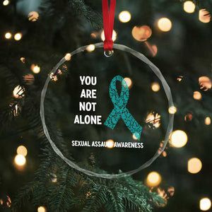 Sexual Assault Awareness Crystal Glass Ornament You Are Not Alone TS14 Print Your Wear