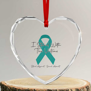Sexual Assault Awareness Heart Crystal Glass Ornament I Stand With The Victims TS14 Transparent Glass 3'' Heart Print Your Wear