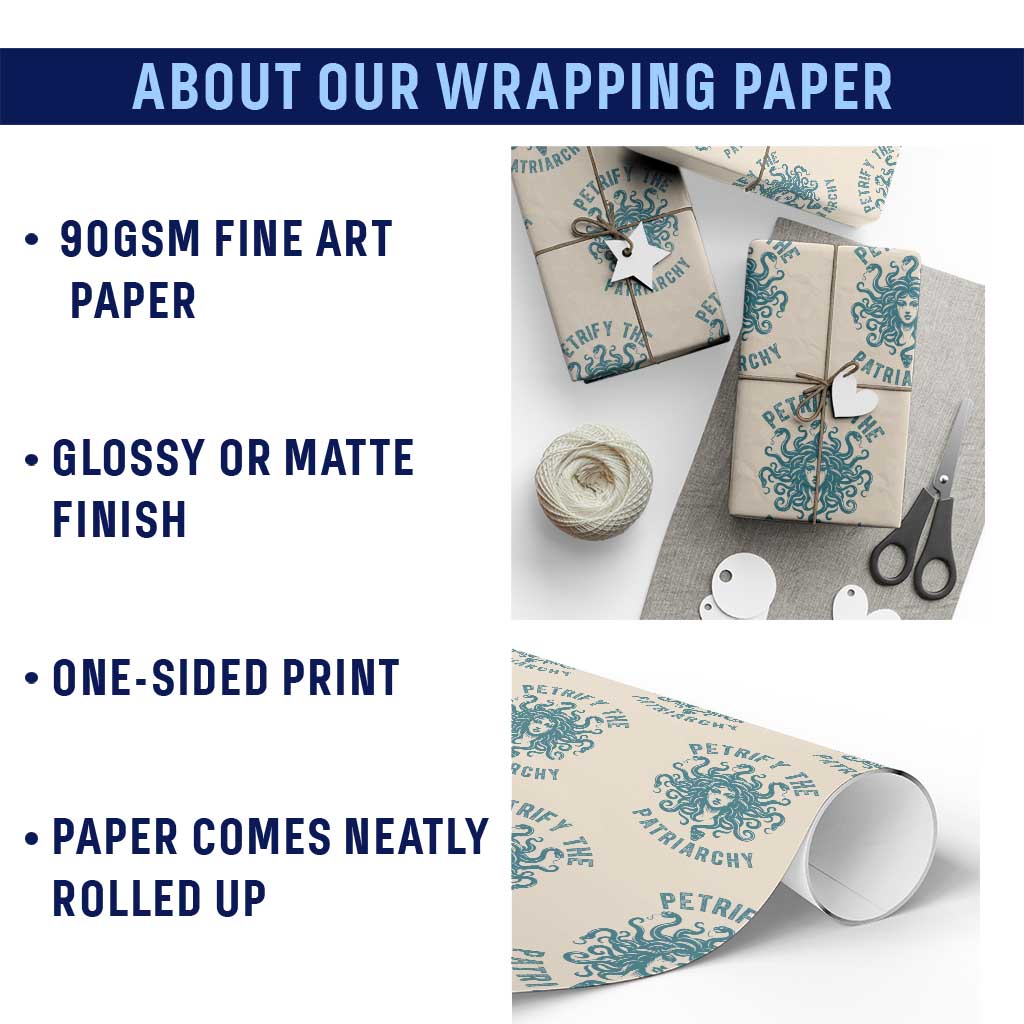 Sexual Assault Awareness Wrapping Paper Roll Petrify The Patriarchy Medusa Feminism TS14 Print Your Wear