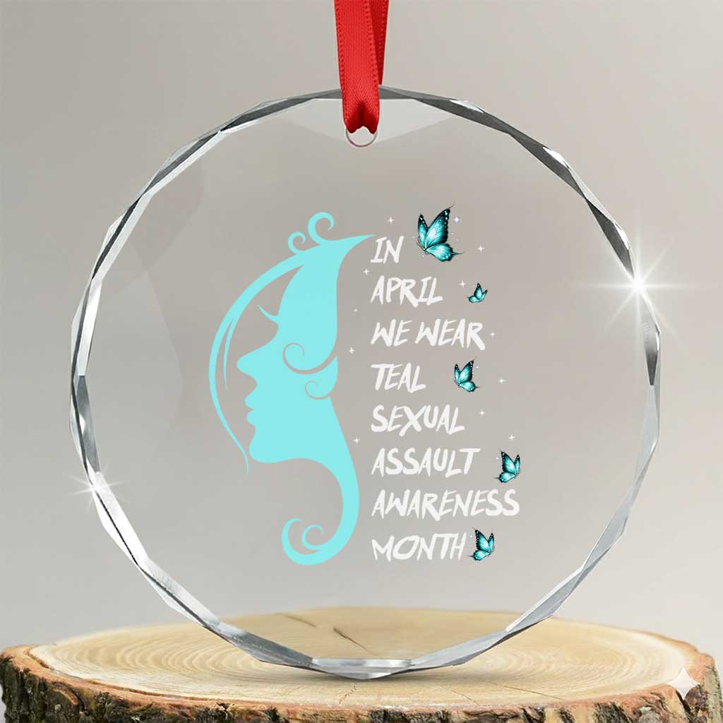 Sexual Assault Awareness Month Crystal Glass Ornament In April We Wear Teal Ribbon TS14 Transparent Glass 3'' Circle Print Your Wear