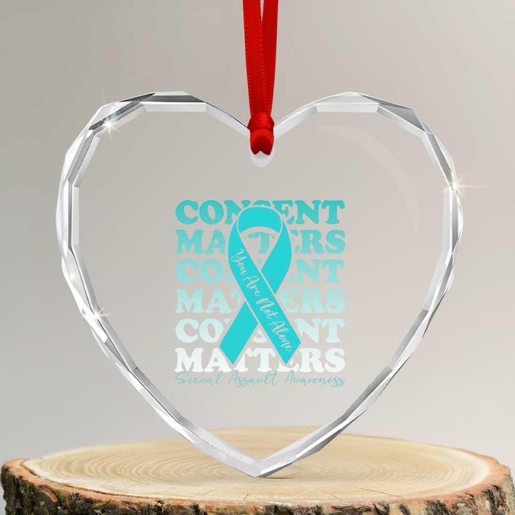 Sexual Assault Awareness Month Heart Crystal Glass Ornament Teal Ribbon Consent Matters You Are Not Alone TS14 Transparent Glass 3'' Heart Print Your Wear