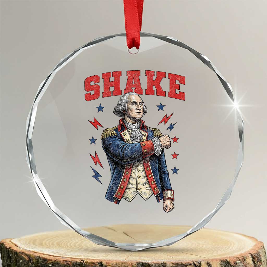 Shake Funny George Washington Patriotic Graphic Matching Crystal Glass Ornament Vintage Founding Father Distressed Stars and Lightning Bolts Dynamic Duo TS02 Transparent Glass 3'' Circle Print Your Wear