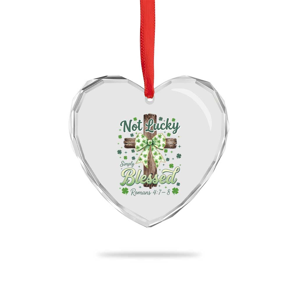 Shamrock Cross Irish St Patrick's Day Heart Crystal Glass Ornament Not Lucky Simply Blessed TS14 Print Your Wear