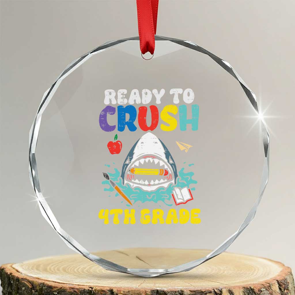 Shark Ready To Crush 4th Grade Crystal Glass Ornament Cool Boys First Day of School Gift TS01 Transparent Glass 3'' Circle Print Your Wear