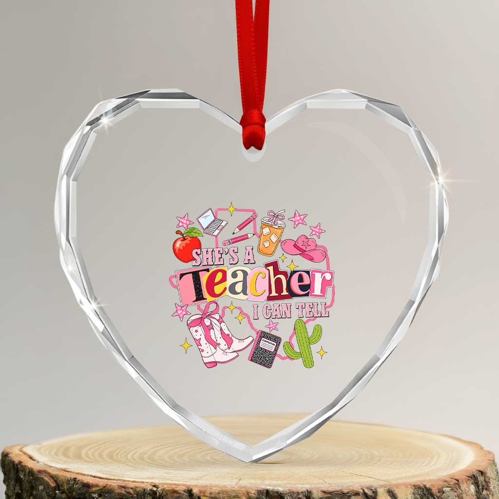 She is a Teacher I Can Tell School Aesthetic Heart Crystal Glass Ornament Retro Groovy Western Cowgirl Texas TS02 Transparent Glass 3'' Heart Print Your Wear