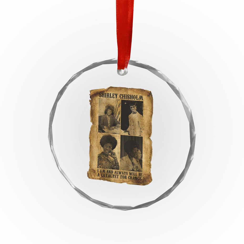 Shirley Chisholm Catalyst For Change Quote Crystal Glass Ornament Womens History Month TS12 Print Your Wear