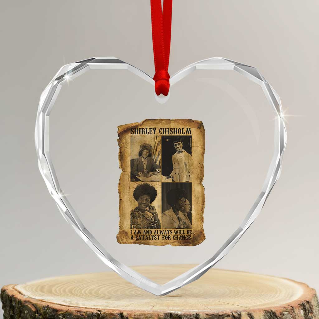 Shirley Chisholm Catalyst For Change Quote Heart Crystal Glass Ornament Womens History Month TS12 Transparent Glass 3'' Heart Print Your Wear