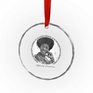 Shirley Chisholm Civil Rights Leader Quote Crystal Glass Ornament When Morality Meets Profit TS12 Print Your Wear