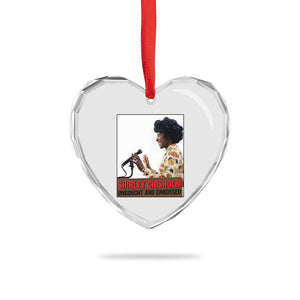 Shirley Chisholm Feminist Empowerment Heart Crystal Glass Ornament Unbought And Unbossed TS12 Print Your Wear