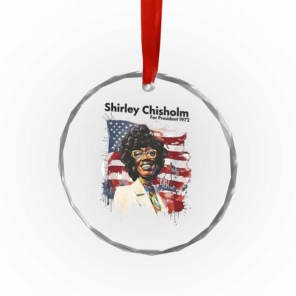 Shirley Chisholm For President 1972 With American Flag Crystal Glass Ornament TS12 Print Your Wear
