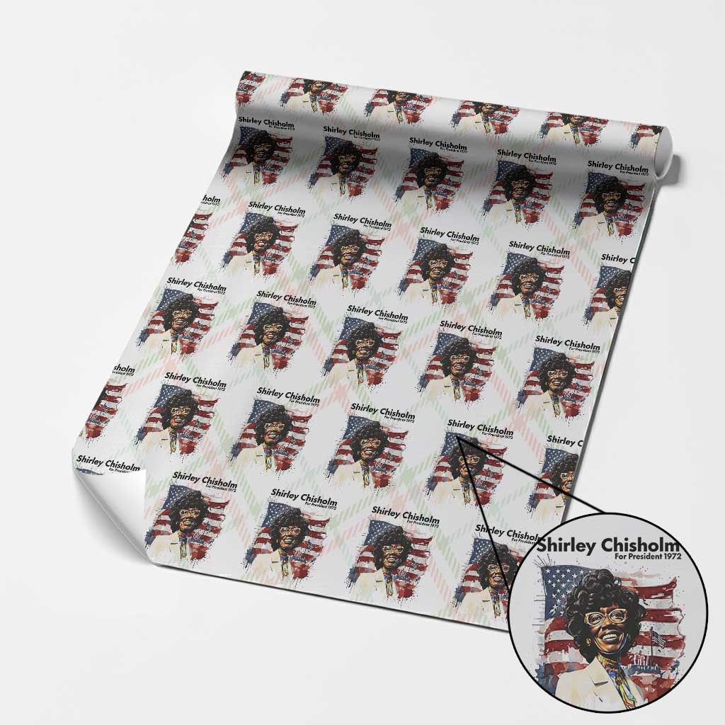 Shirley Chisholm For President 1972 With American Flag Wrapping Paper Roll TS12 Christmas Plaid Print Your Wear