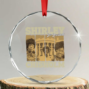 Shirley Chisholm For President Crystal Glass Ornament Historic Women Leader TS12 Transparent Glass 3'' Circle Print Your Wear