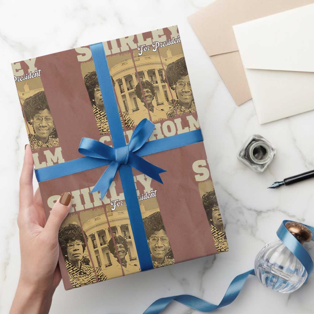Shirley Chisholm For President Wrapping Paper Roll Historic Women Leader TS12 Mocha Print Your Wear