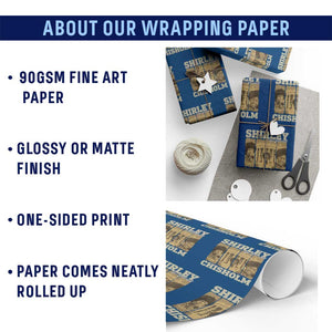 Shirley Chisholm For President Wrapping Paper Roll Historic Women Leader TS12 Print Your Wear