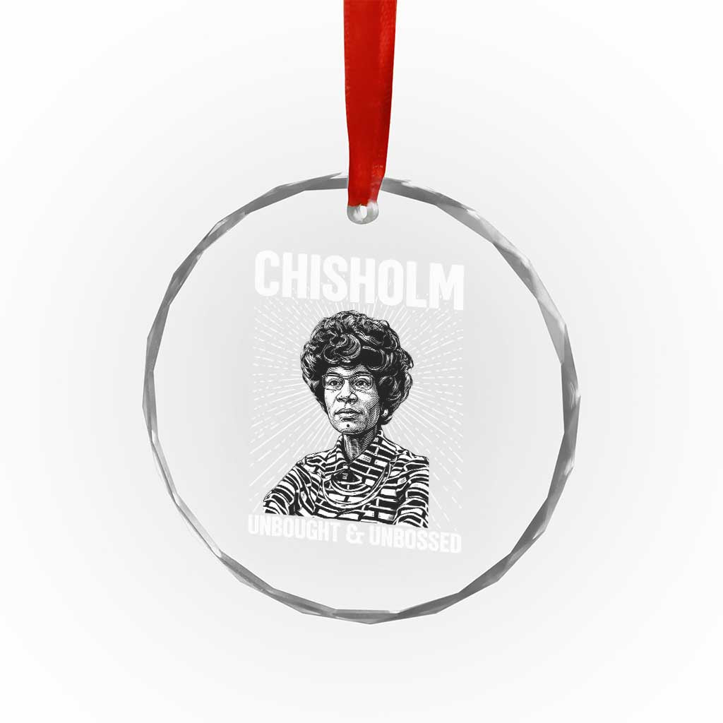 Shirley Chisholm Unbought And Unbossed Feminist Crystal Glass Ornament TS12 Print Your Wear