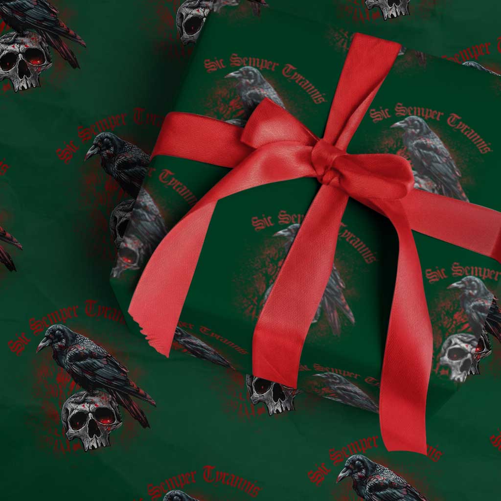 Sic Semper Tyrannis & Raven Wrapping Paper Roll Protest Feminist Activist TS10 Green Print Your Wear