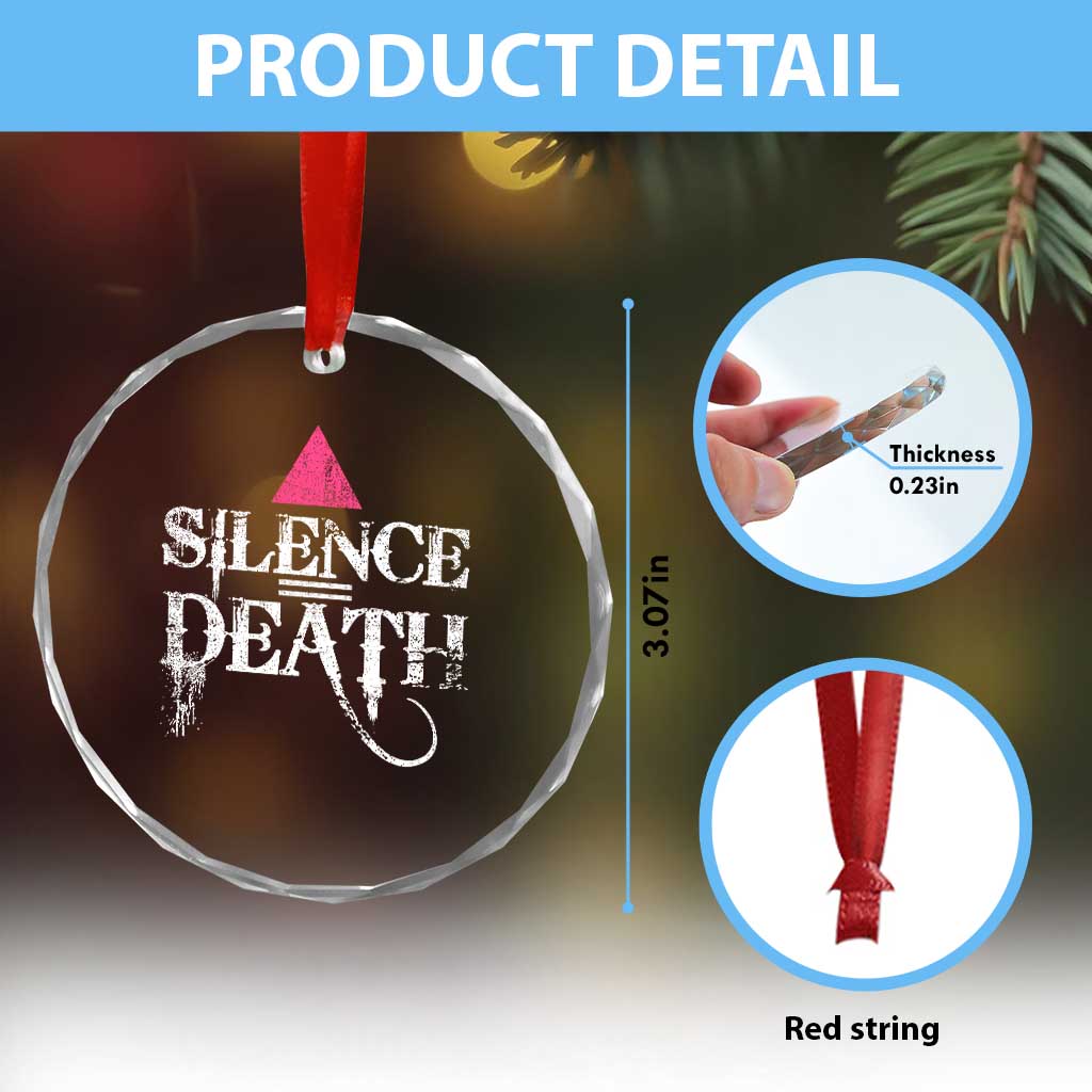 Silence Death Crystal Glass Ornament LGBTQ Pride Month TS10 Print Your Wear