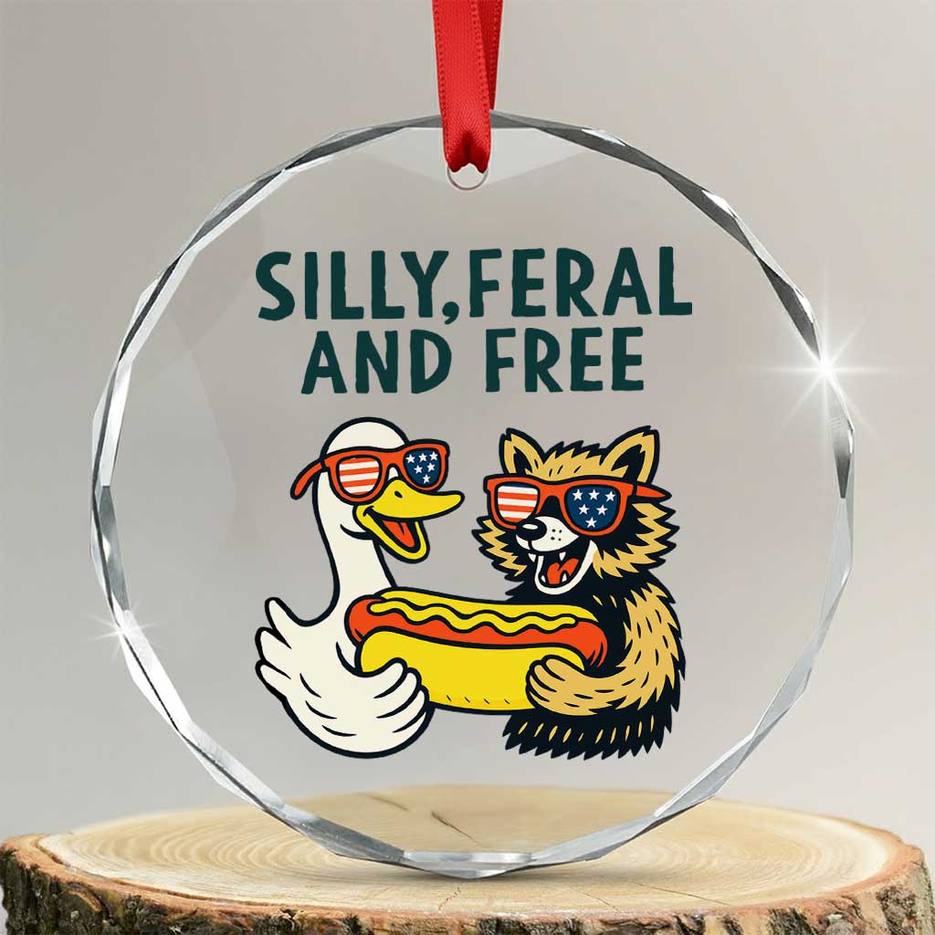 Silly Feral and Free Crystal Glass Ornament Funny Goose and Raccoon 4th of July Patriotic TS02 Transparent Glass 3'' Circle Print Your Wear