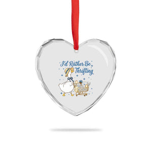 Silly Goose I Would Rather Be Thrifting Heart Crystal Glass Ornament Funny Shopping Goose TS11 Print Your Wear