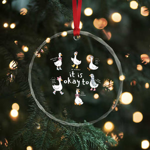 Silly Goose It is Okay to Mental Health Crystal Glass Ornament Counselor Special Education TS14 Print Your Wear