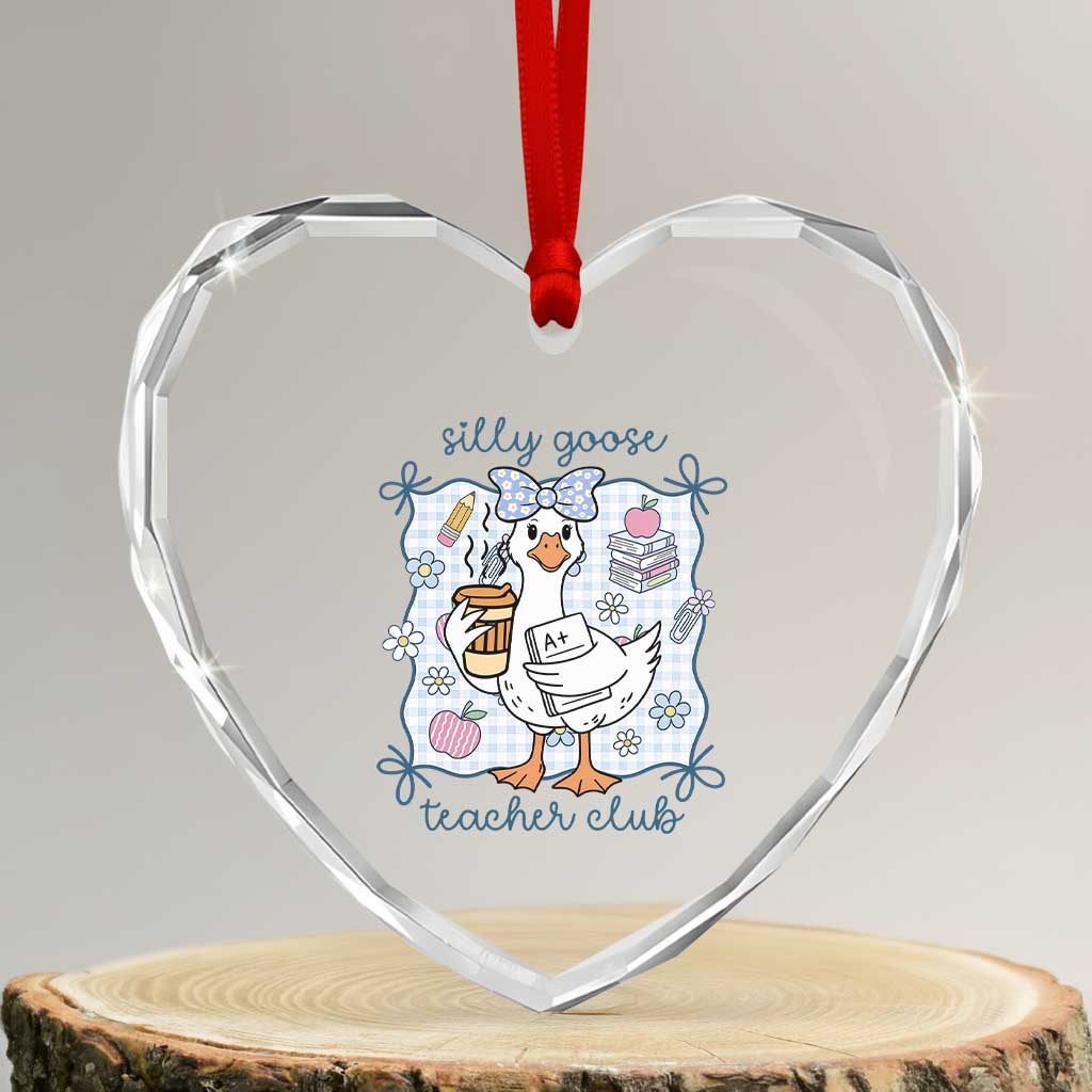 Silly Goose Teacher Club Heart Crystal Glass Ornament Funny Back to School First Day TS14 Transparent Glass 3'' Heart Print Your Wear