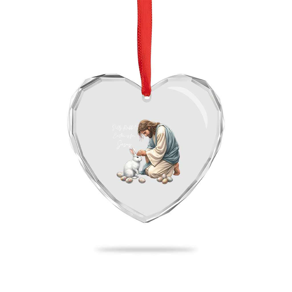 Silly Rabbit Easter Is For Jesus Heart Crystal Glass Ornament Christian Easter Religious TS14 Print Your Wear
