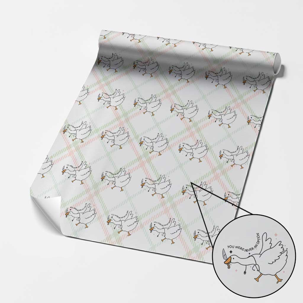 Sily Goose Meme Wrapping Paper Roll Funny Quote You Were Never An Option TS14 Christmas Plaid Print Your Wear