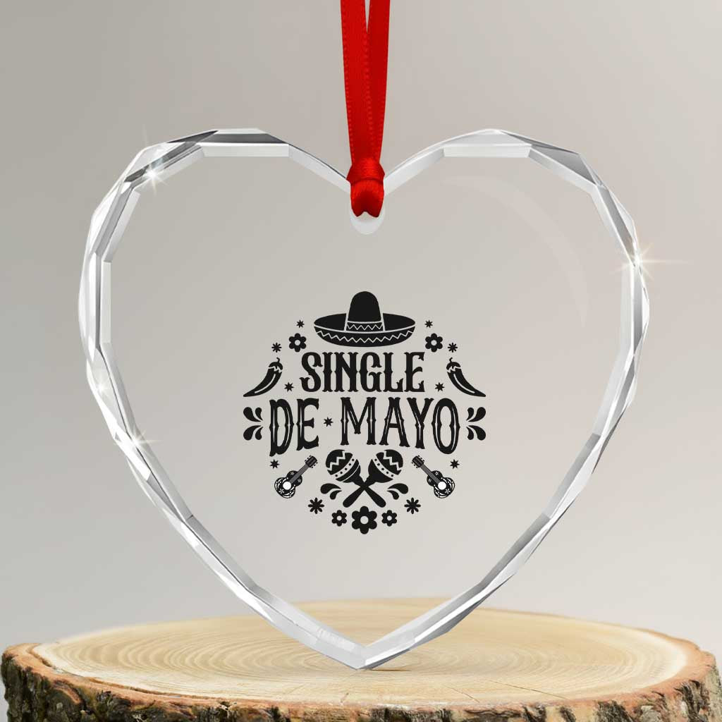 Single De Mayo Mode On Heart Crystal Glass Ornament Funny Fiesta Party Quote TS12 Transparent Glass 3'' Heart Print Your Wear