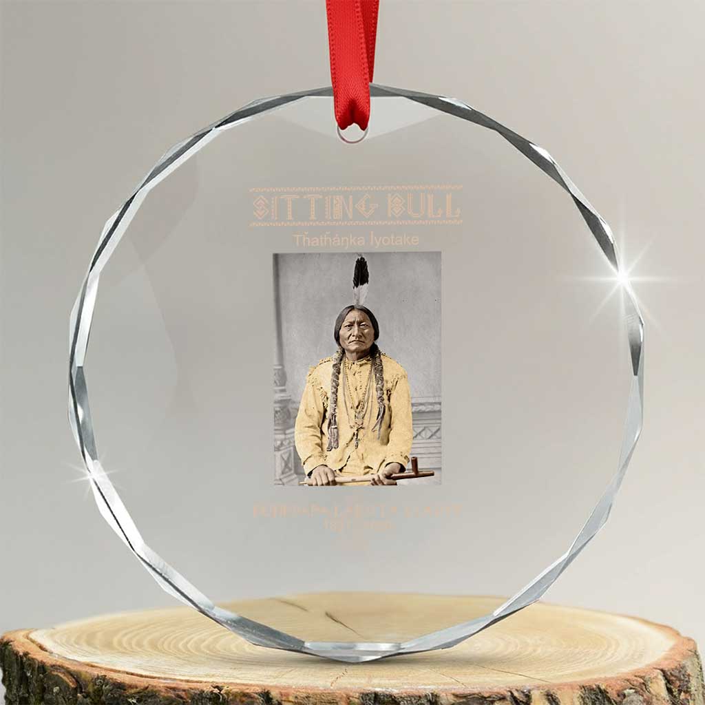 Sitting Bull Lakota Sioux Chief American Indian History Crystal Glass Ornament