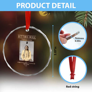 Sitting Bull Lakota Sioux Chief American Indian History Crystal Glass Ornament