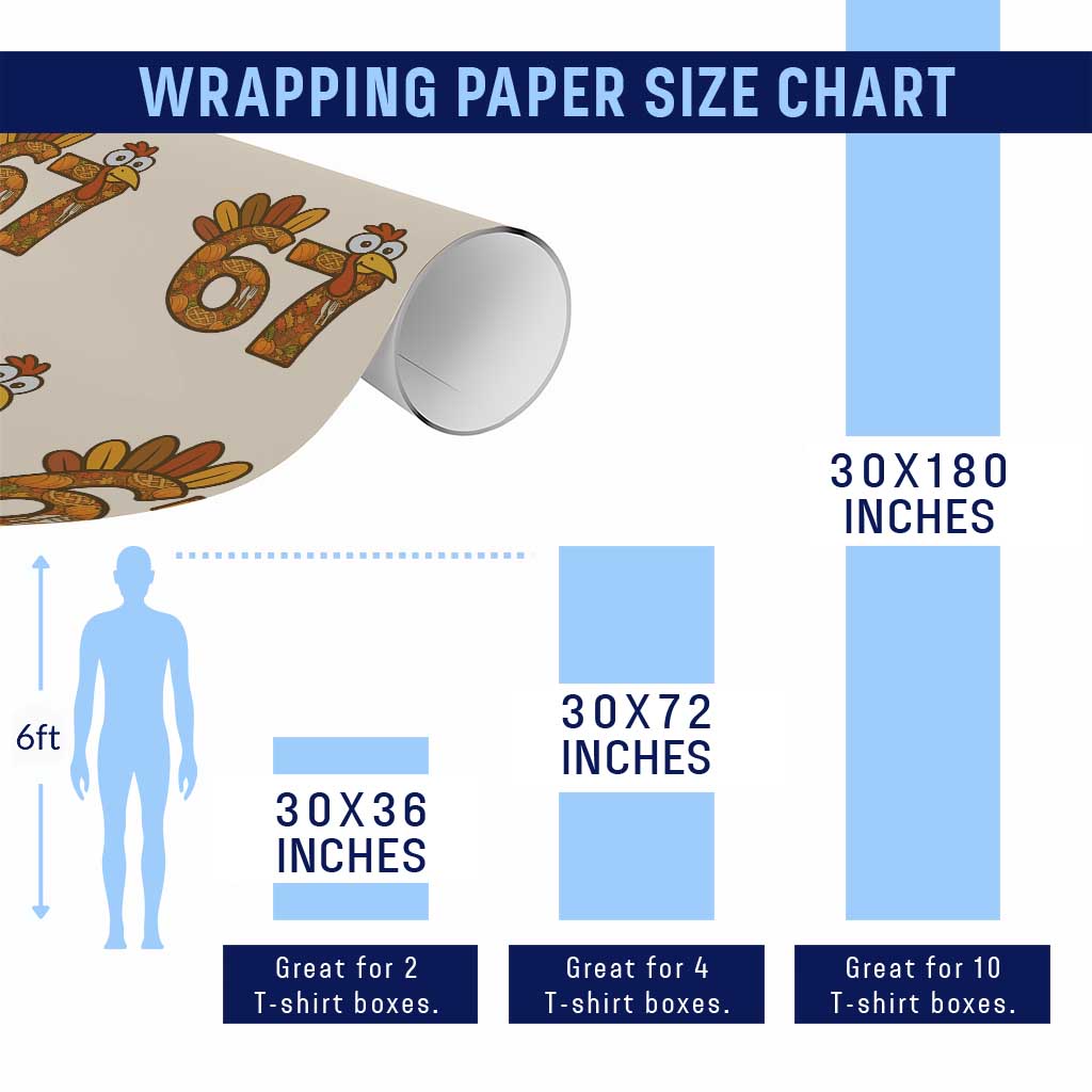 Six And Seven Meme Turkey Wrapping Paper Roll Funny Thanksgiving Gift TS12 Print Your Wear
