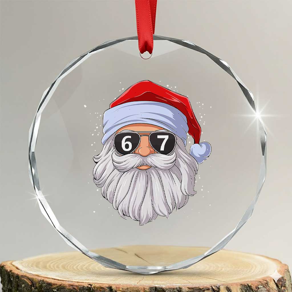 Six Seven 67 Christmas Meme Crystal Glass Ornament Funny Brainrot Santa Claus Gen Alpha Slang TS10 Transparent Glass 3'' Circle Print Your Wear