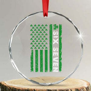 Six Seven 67 St Patricks Day Shamrock Vintage American Flag Crystal Glass Ornament TS11 Transparent Glass 3'' Circle Print Your Wear