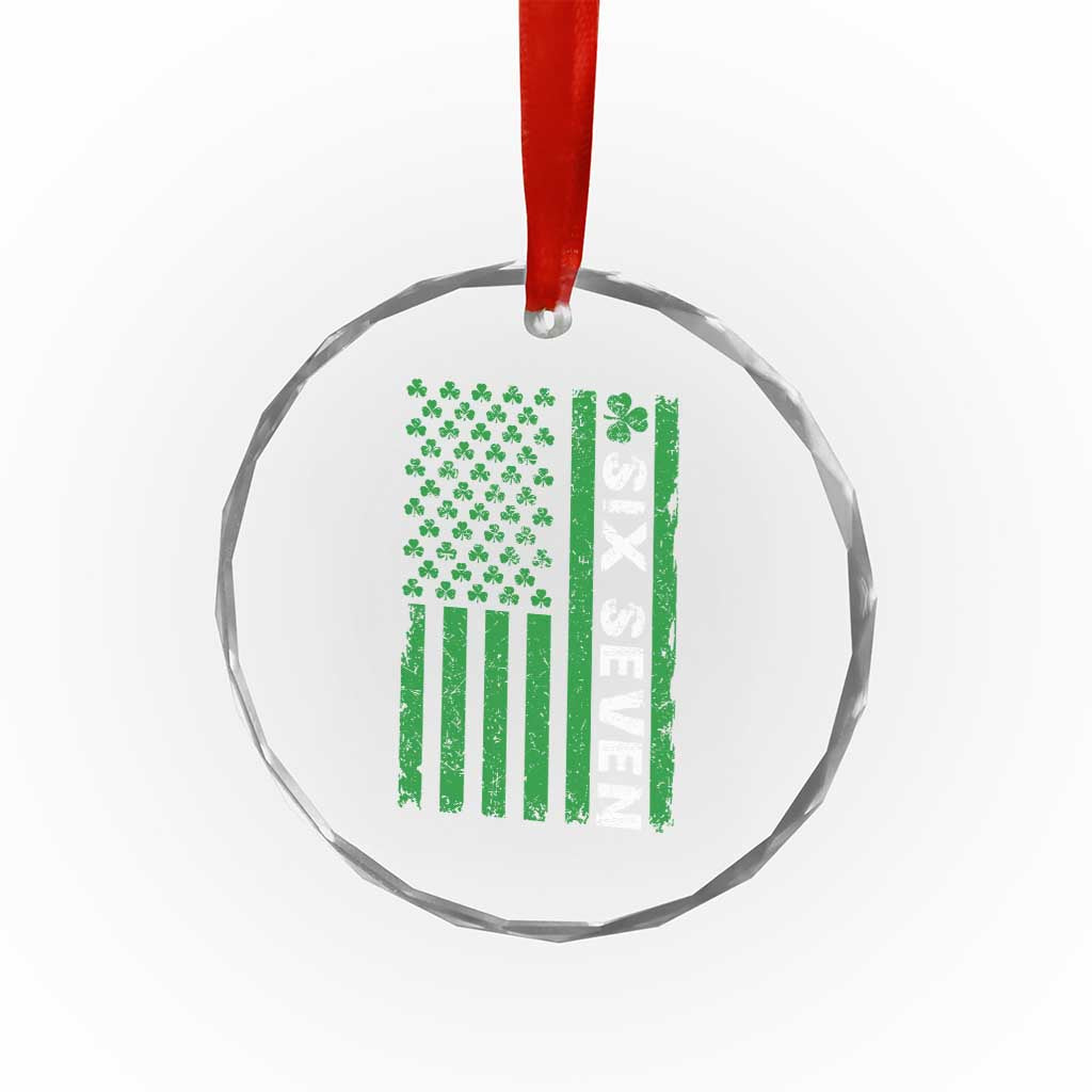 Six Seven 67 St Patricks Day Shamrock Vintage American Flag Crystal Glass Ornament TS11 Print Your Wear