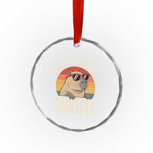 Six Seven Bruh 67 Meme Funny Capybara Crystal Glass Ornament TS10 Print Your Wear